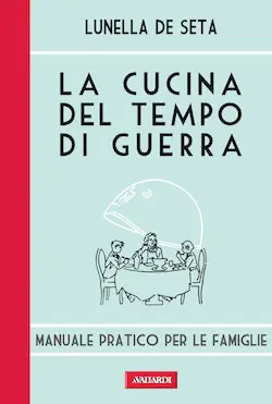 la cucina in tempo di guerra libro